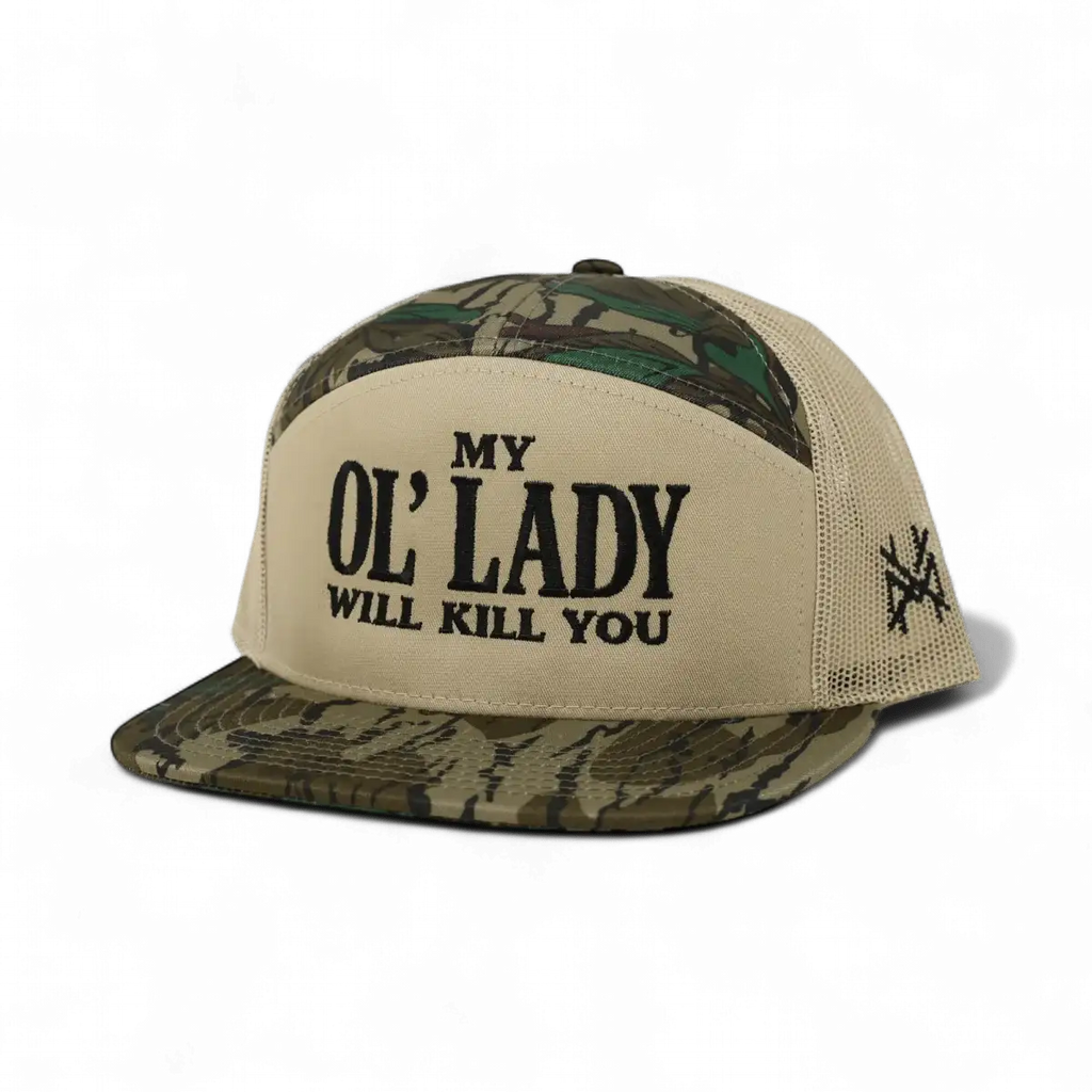 My Ol Lady Will Kill You Snapback Hat
