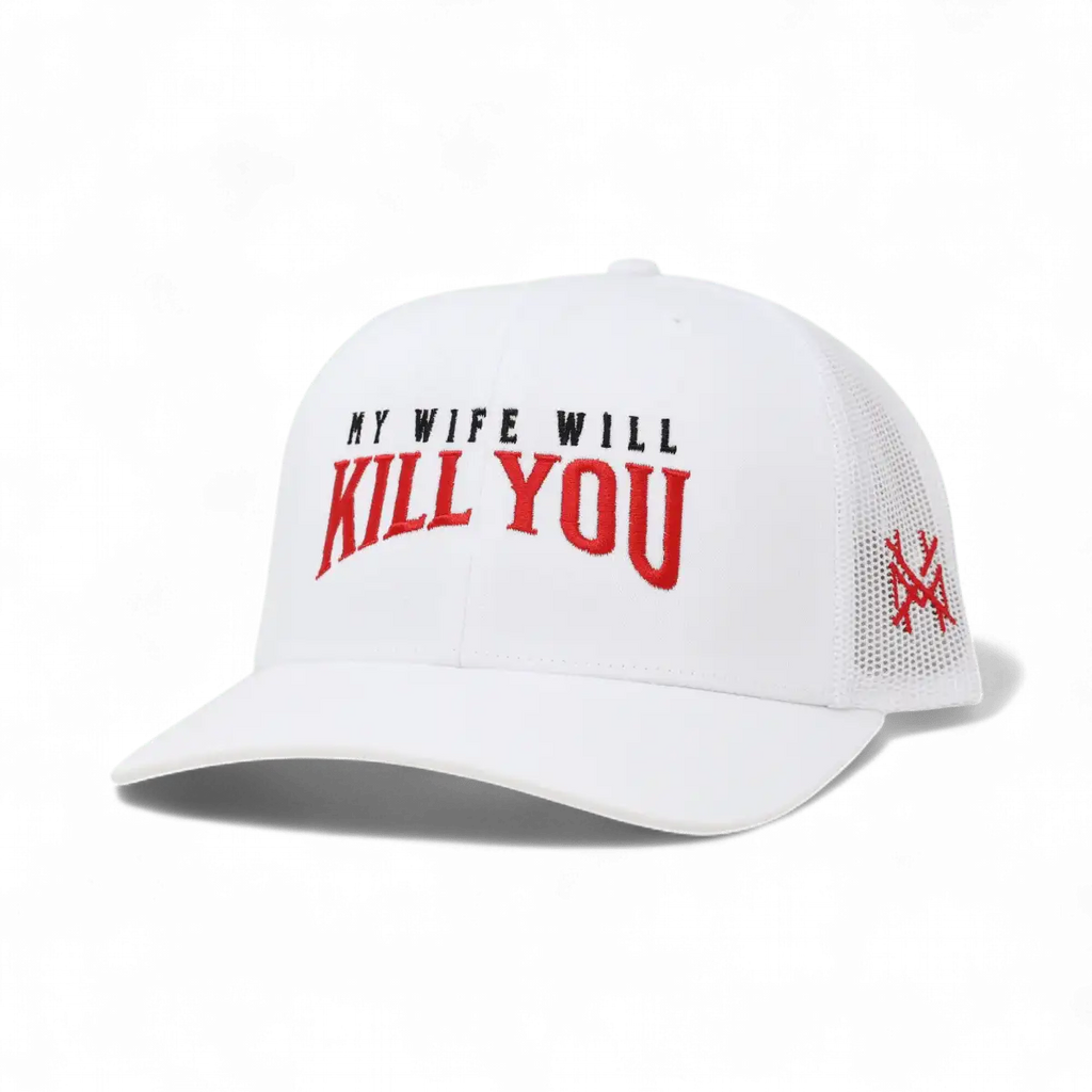 My Wife Will Kill You